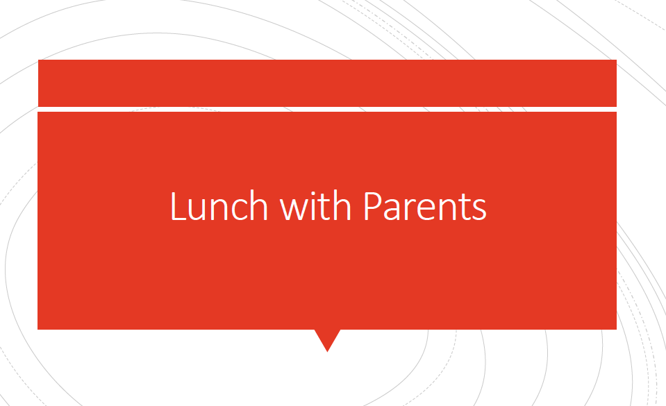Lunch with Parents